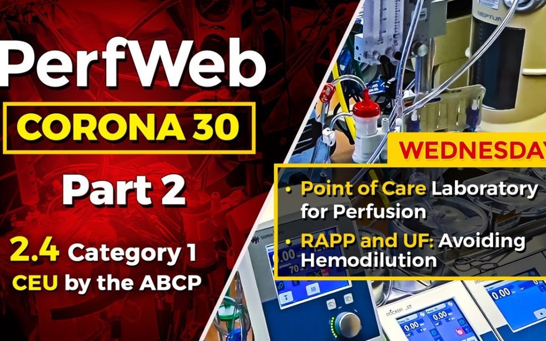 Corona 30 Part 2 Day 3 – RAPP and UF: Avoiding hemodilution
