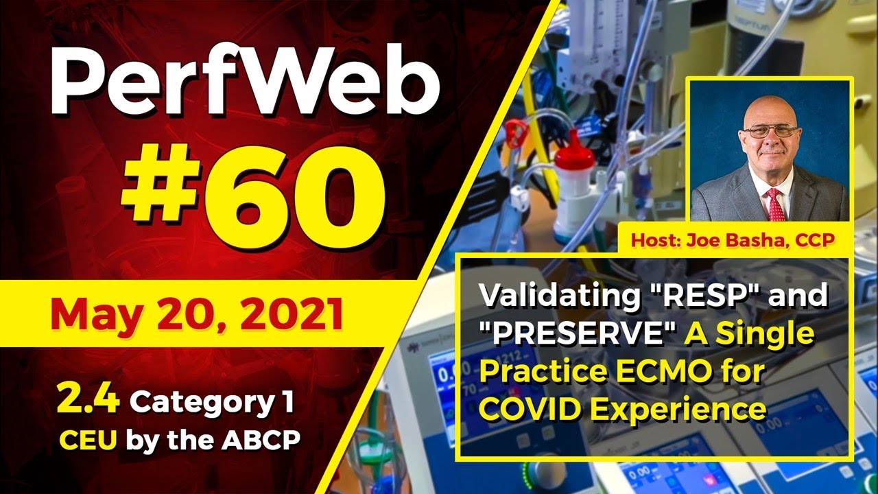 Validating “RESP” and “PRESERVE” A single practice ECMO for Covid-19 experience